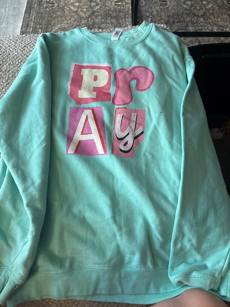 Pray Sweatshirt