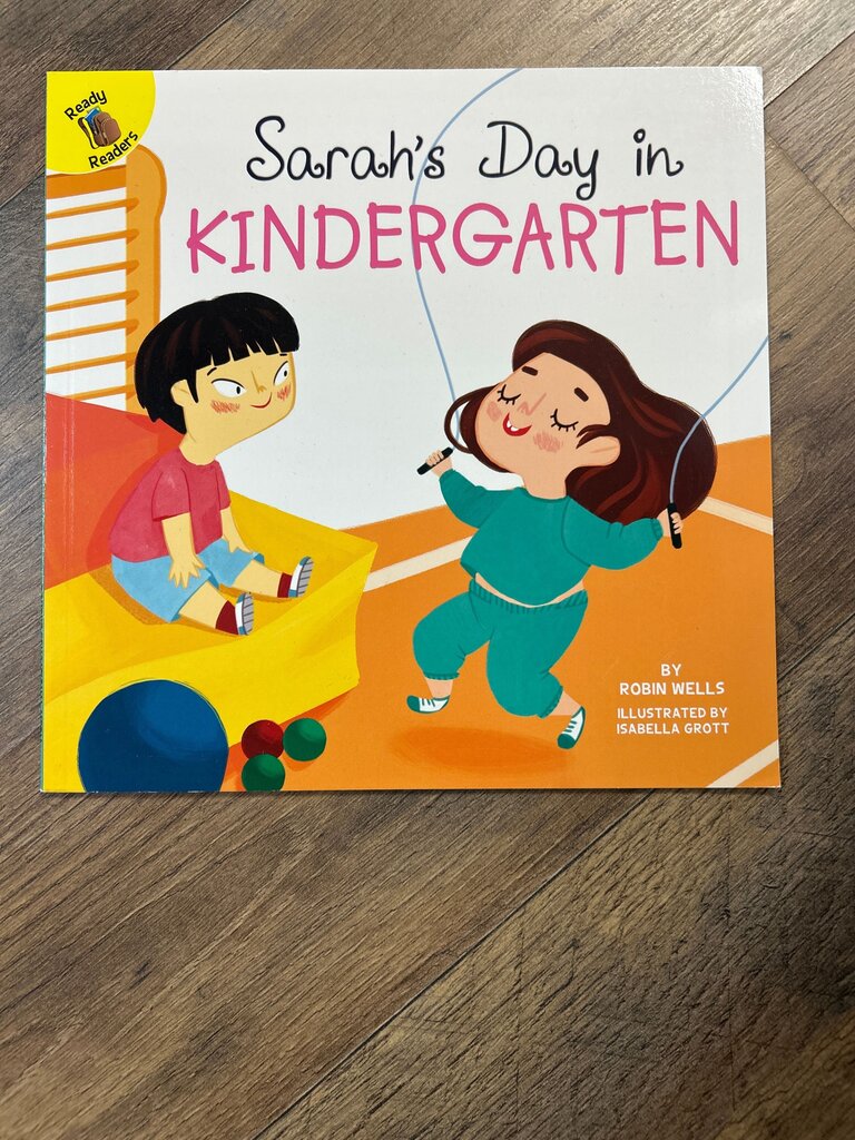 Sarah's Day in Kindergarten
