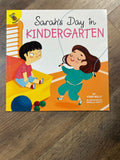Sarah's Day in Kindergarten