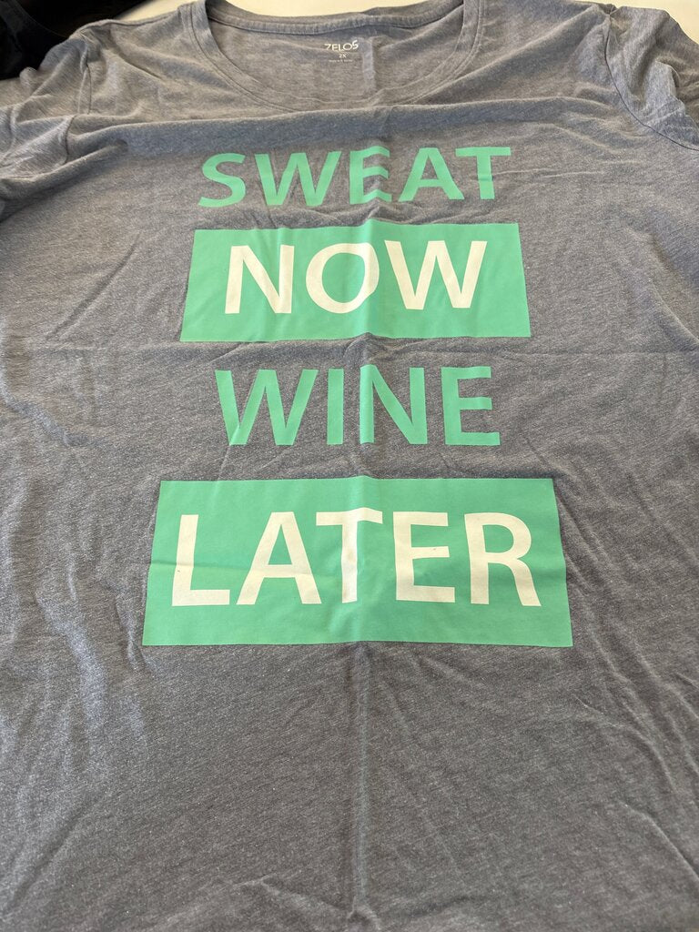Zelos Sweat Now Wine Later Graphic Tee