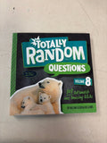 Totally Random Questions Volume 8