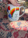 Friends Are Forever Mug