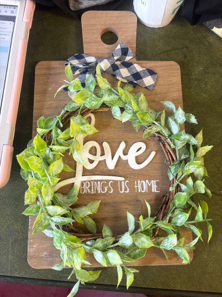 Love Brings Us Home Wall Decor