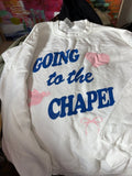 Going to the Chapel Sweatshirt